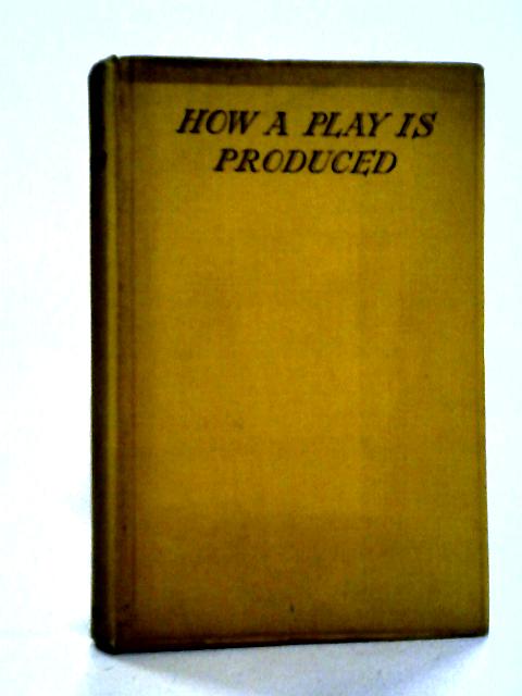 How a Play is Produced