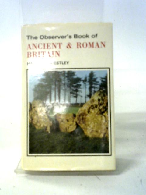 The Observer's Book of Ancient and Roman Britain (Observer's Pocket)