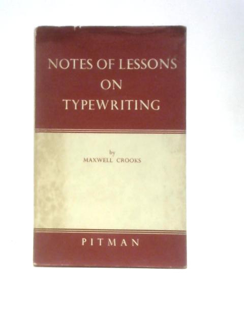 Notes Of Lessons On Typewriting