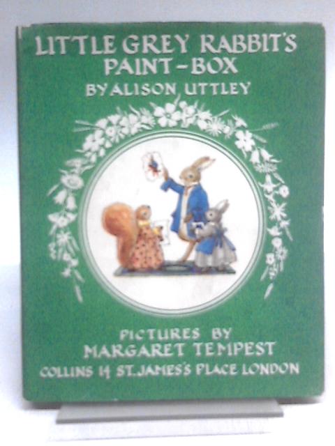 Little Grey Rabbit's Paint-Box (Little Grey Rabbit books-no.21)