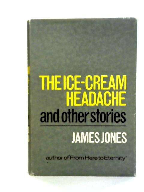 The Ice-Cream Headache and Other Stories