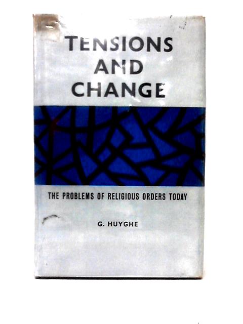 Tensions And Change