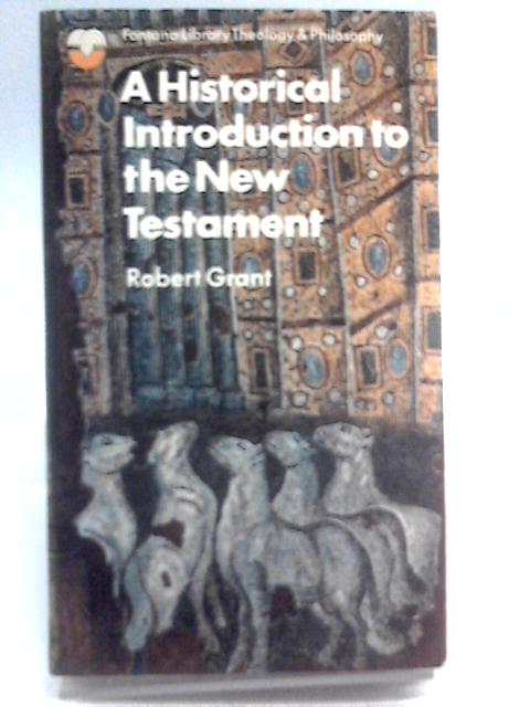 A Historical Introduction to the New Testament