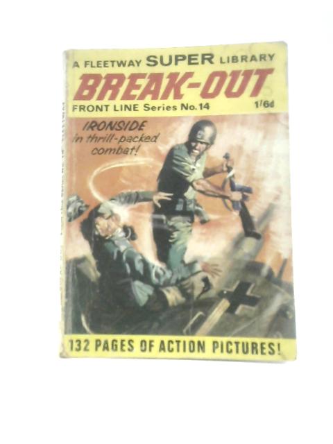 A Fleetway Super Library Break-out Front Line Series No. 14
