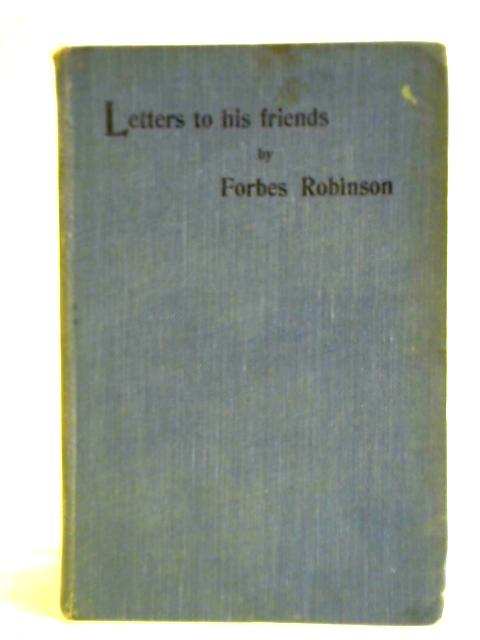Letters to His Friends