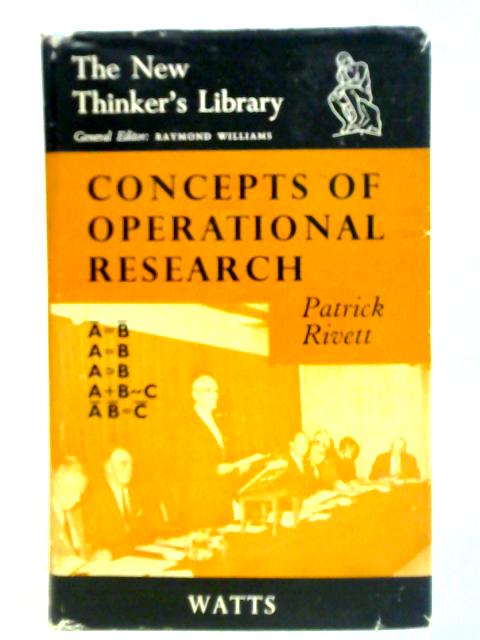 Concepts of Operational Research (New Thinkers Library)