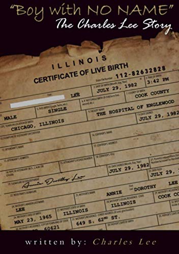 Boy With No Name: The Charles Lee Story