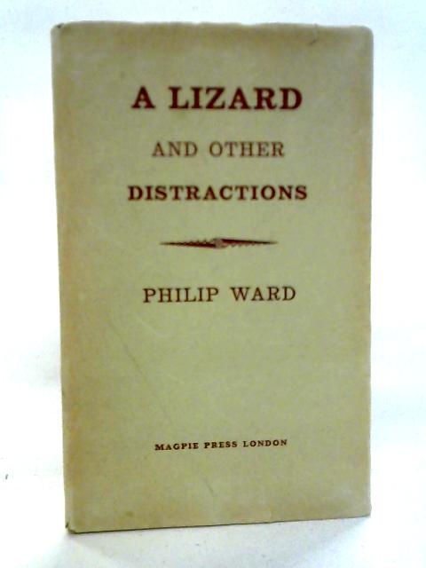 A Lizard and Other Distractions