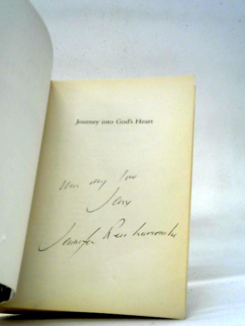 Journey into God's Heart: The True Story of a Life of Faith