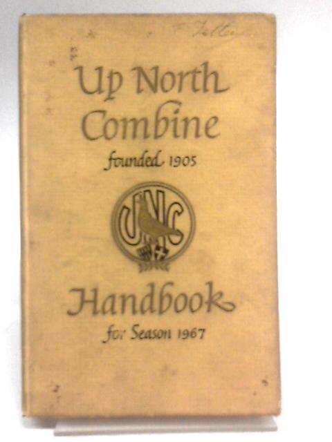Up North Combine Handbook - Season 1967