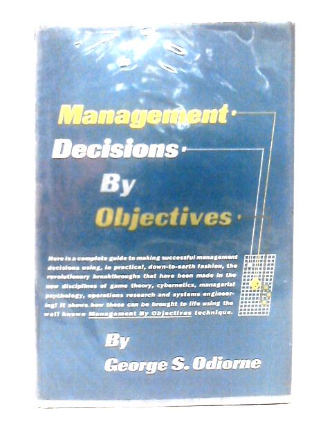 Management Decisions by Objectives