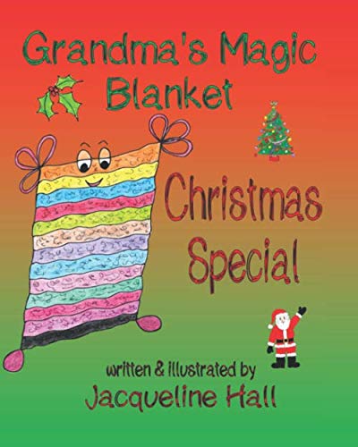 Grandma's Magic Blanket: Christmas Special