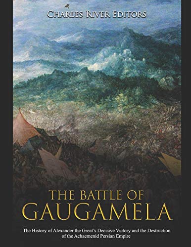 The Battle of Gaugamela