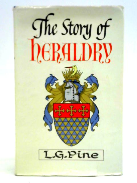 The Story Of Heraldry