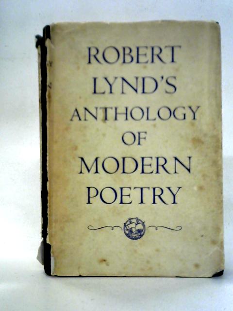 An Anthology Of Modern Poetry