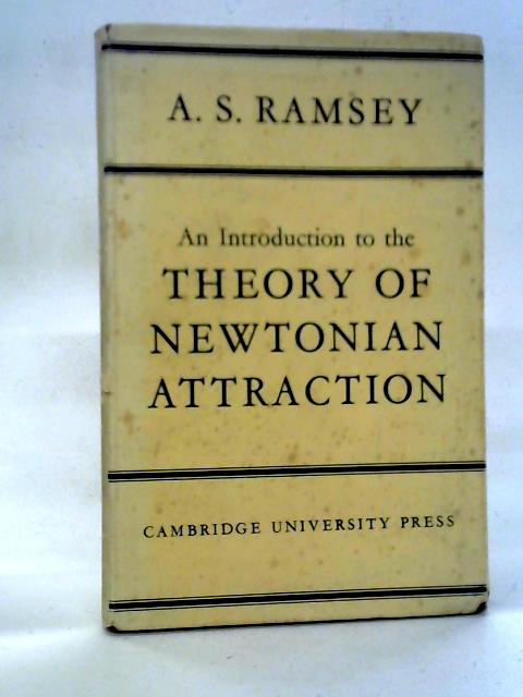 An Introduction to the Theory of Newtonian Attraction