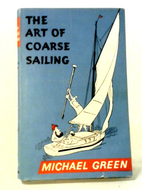 The Art of Coarse Sailing