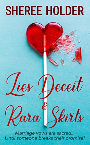 Lies, Deceit and Rara Skirts