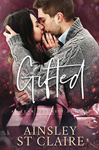 Gifted: A Clear Security Holiday