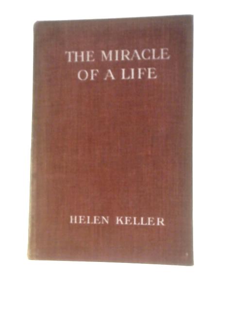 The Miracle of Life