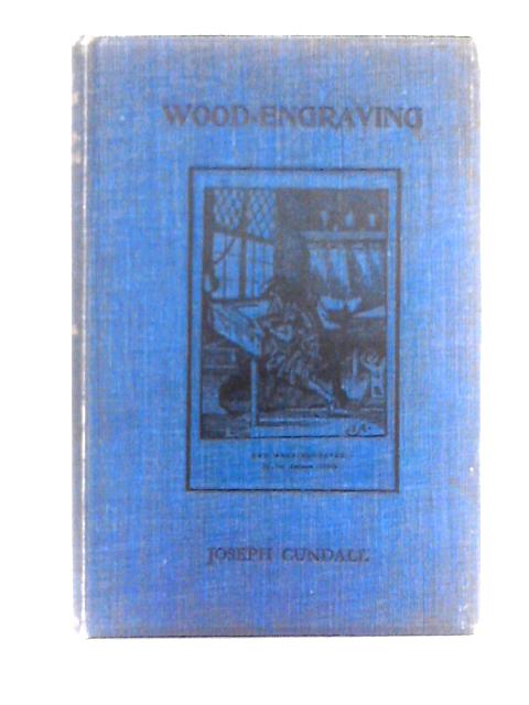 A Brief History Of Wood-Engraving From Its Invention