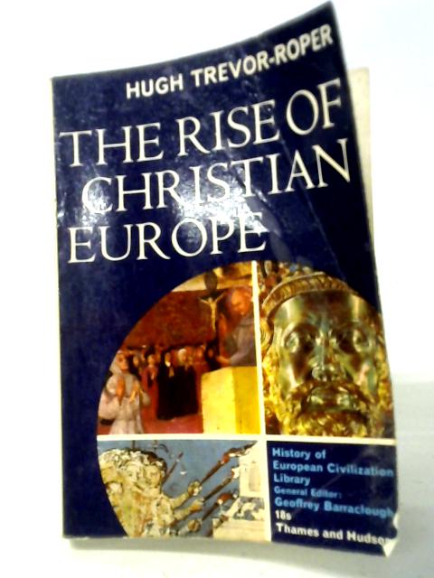 The Rise of Christian Europe