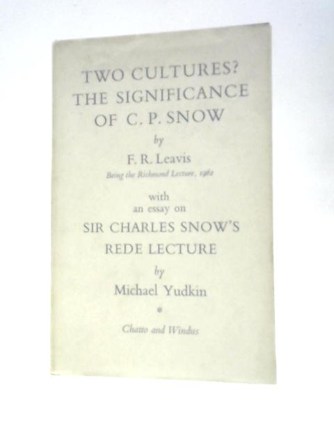 Two Cultures? The Significance of C. P. Snow