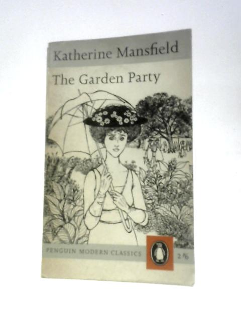 The Garden Party And Other Stories