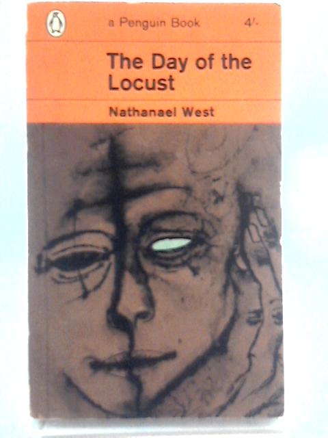 The Day of the Locust & The Dream Life of Balso Snell