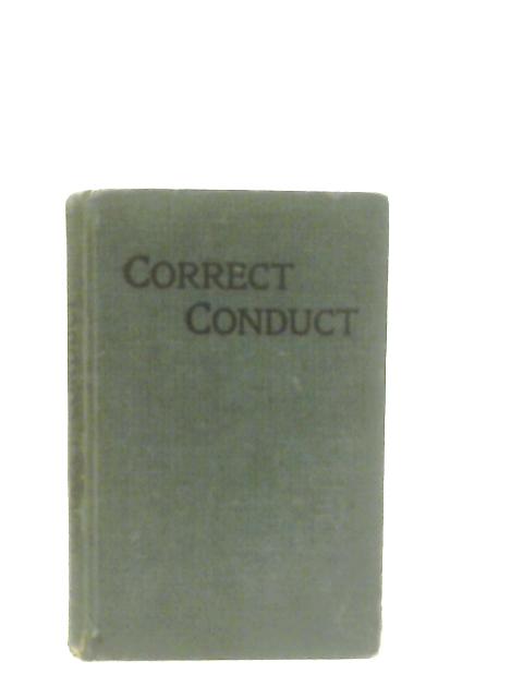 Correct Conduct or Etiquette for Everybody