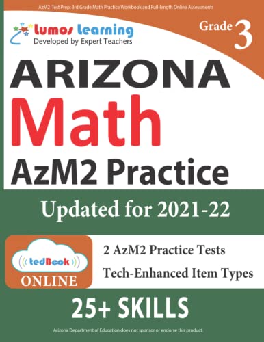 AzM2 Test Prep: 3rd Grade Math Practice Workbook and Full-length Online Assessments: Arizona Test Study Guide