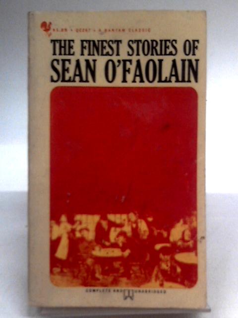The Finest Stories of Sean O'Faolain