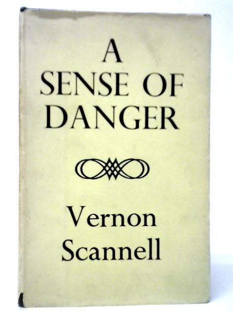 A Sense of Danger