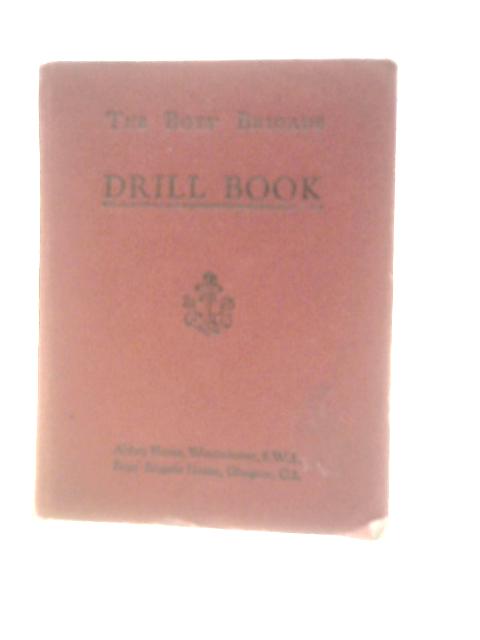 The Boys' Brigade Drill Book