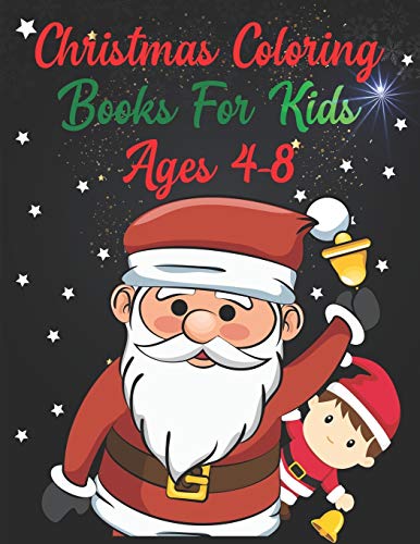 Christmas Coloring Books For Kids Ages 4-8