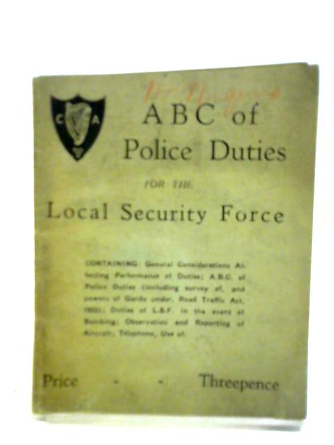 A.B.C. of Police Duties for the Local Security Force