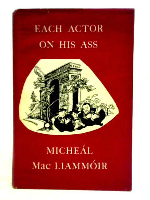 Each Actor On His Ass