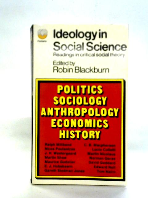Ideology in Social Science: Readings in Critical Social Theory