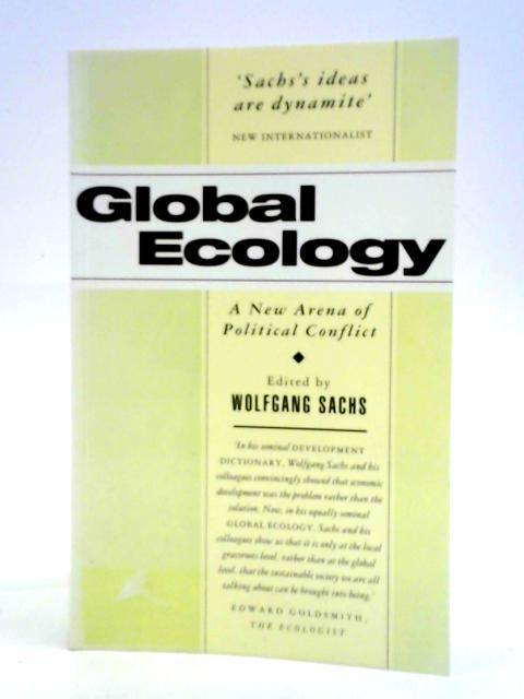 Global Ecology: A New Arena of Political Conflict