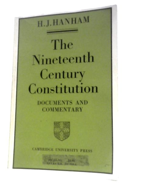 The Nineteenth Century Constitution, 1815-1914. Documents and Commentary