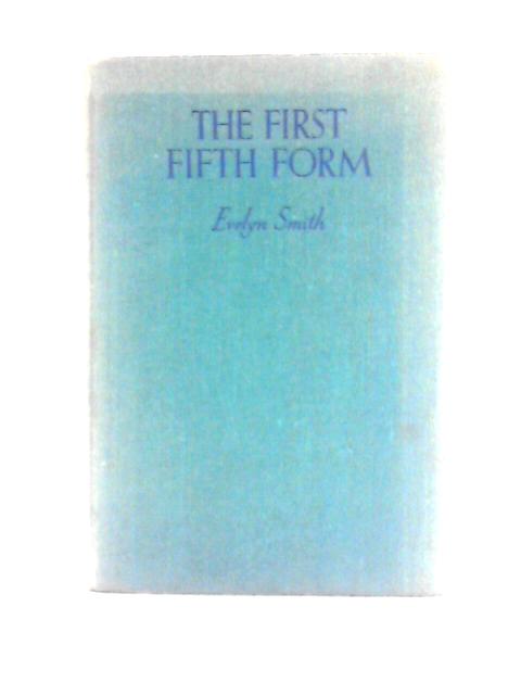 The First Fifth Form