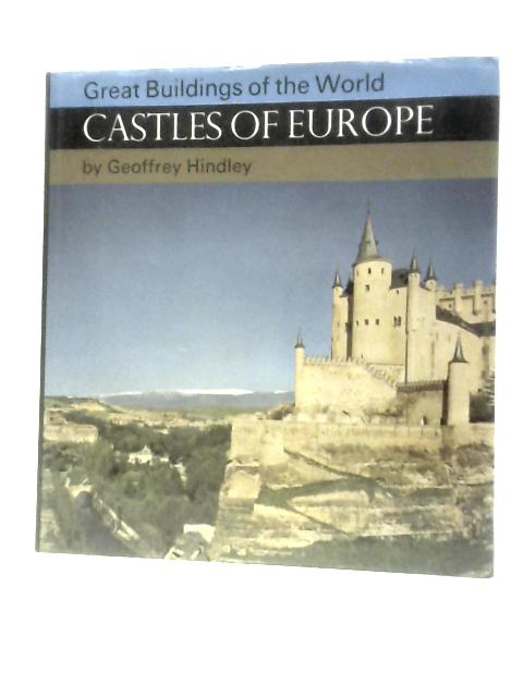 Great Buildings of the World - Castles of Europe