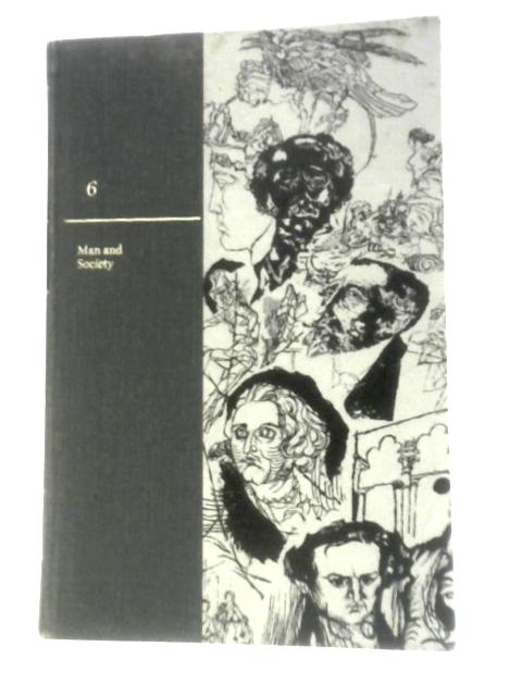 Gateway to the Great Books. 6: Man and Society
