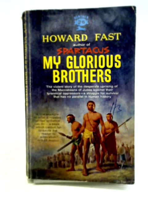 My Glorious Brothers