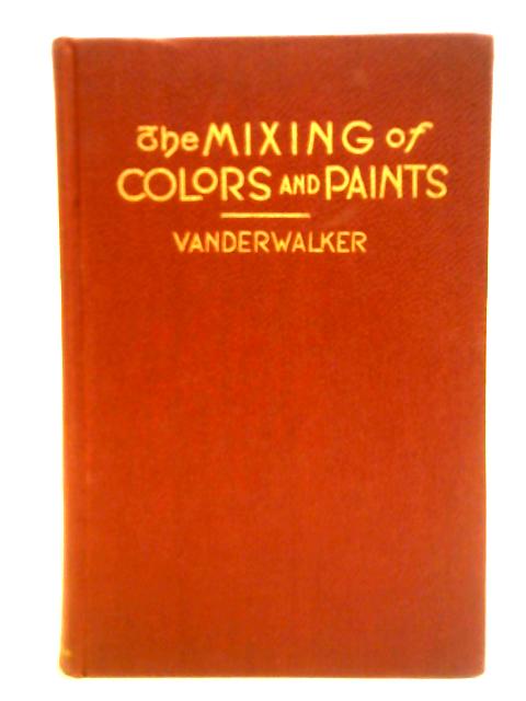 The Mixing of Colors and Paints