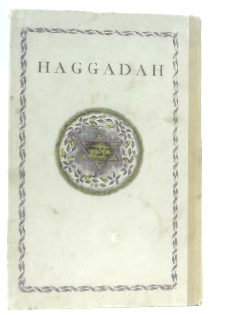 The Haggadah: A New Edition with English Translation