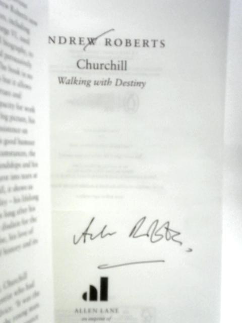 Churchill: Walking with Destiny