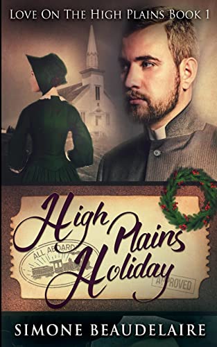 High Plains Holiday (Love On The High Plains Book 1)