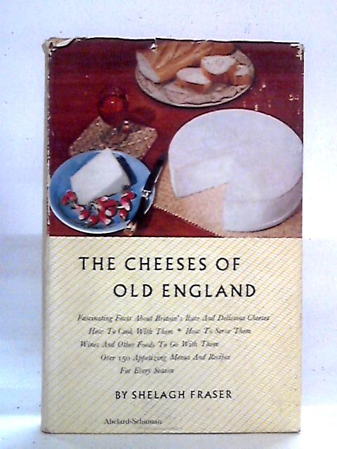 The Cheeses of Old England