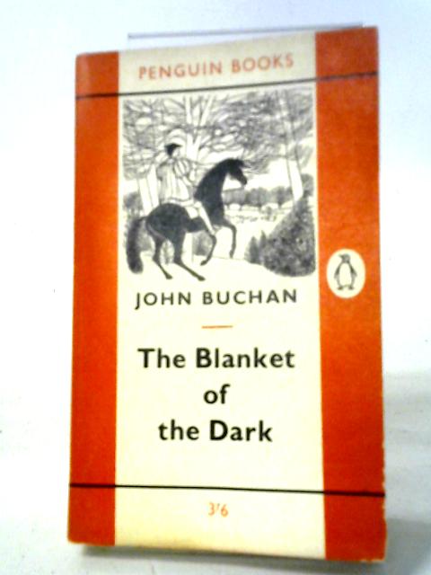 The Blanket of the Dark (Penguin Books no.1653)